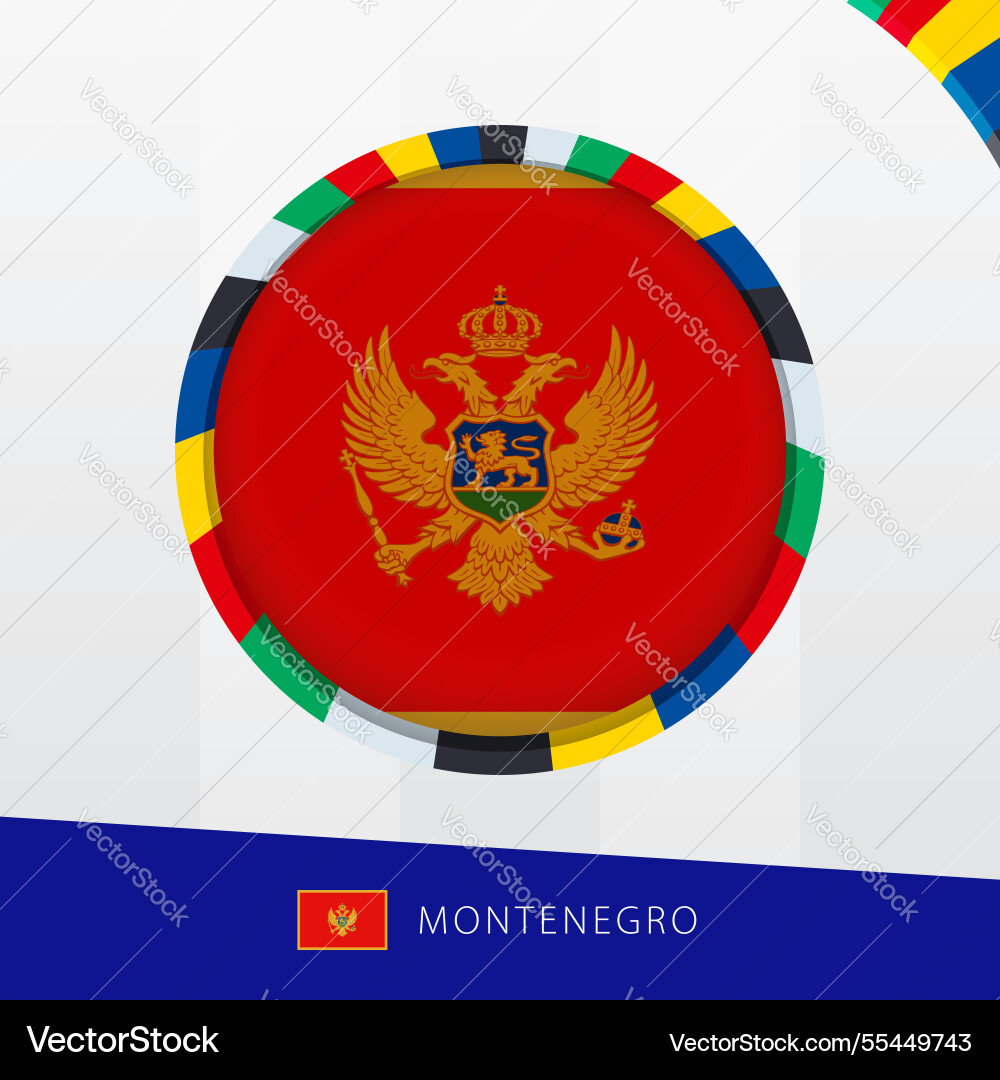 Montenegro flag with colorful circle border Montenegro flag with colorful circle border vector image