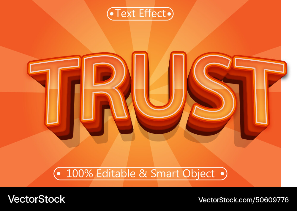Trust editable text effect 3 dimension emboss Trust editable text effect 3 dimension emboss Vector Image