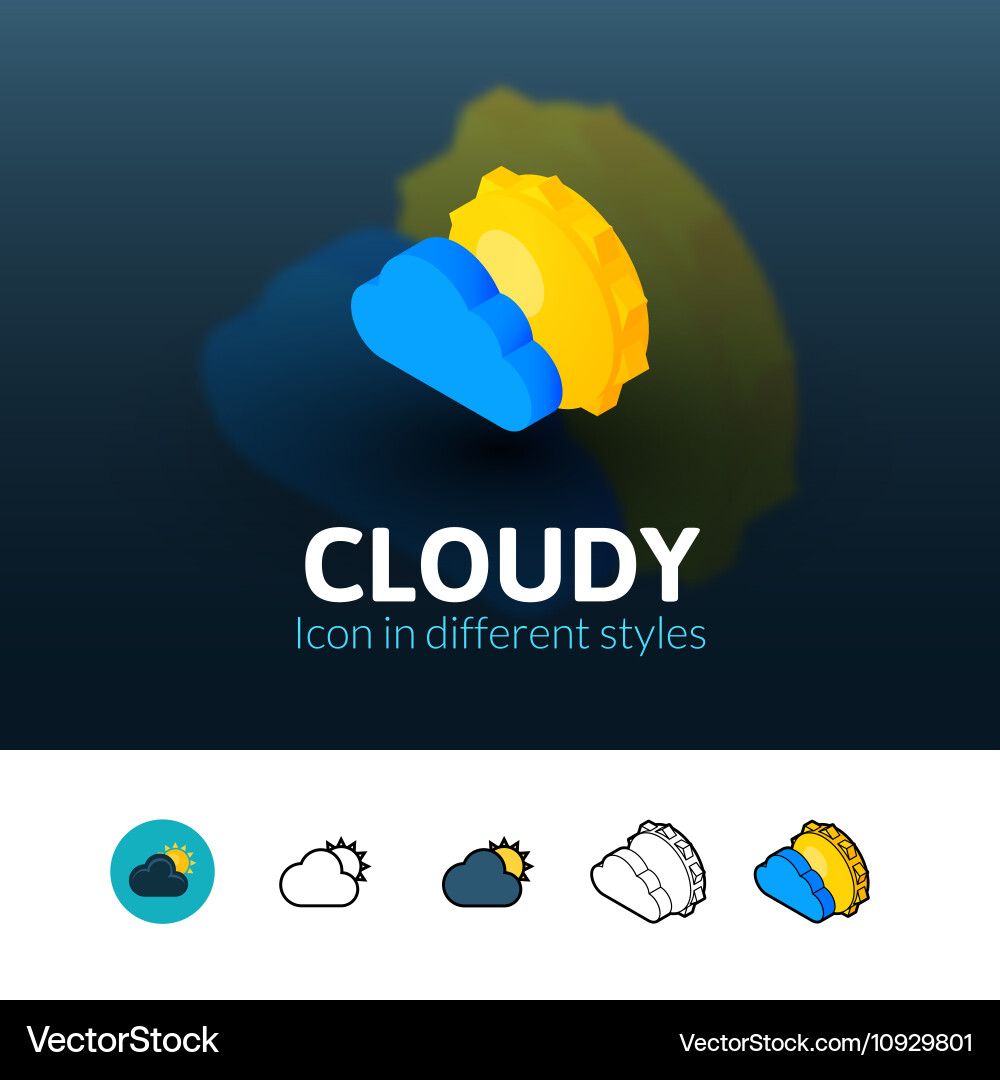Cloudy icon in different style vector image