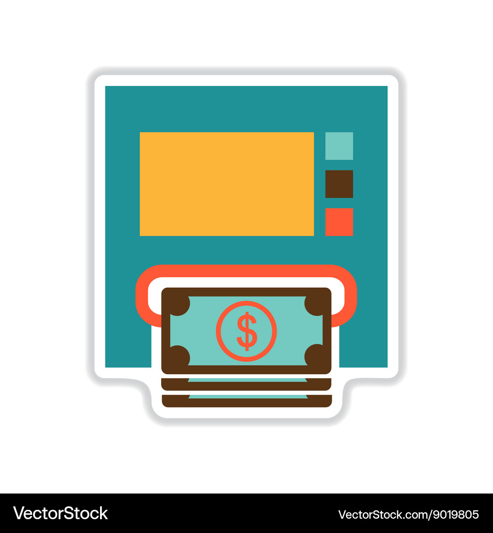 Paper sticker on white background atm money Vector Image
