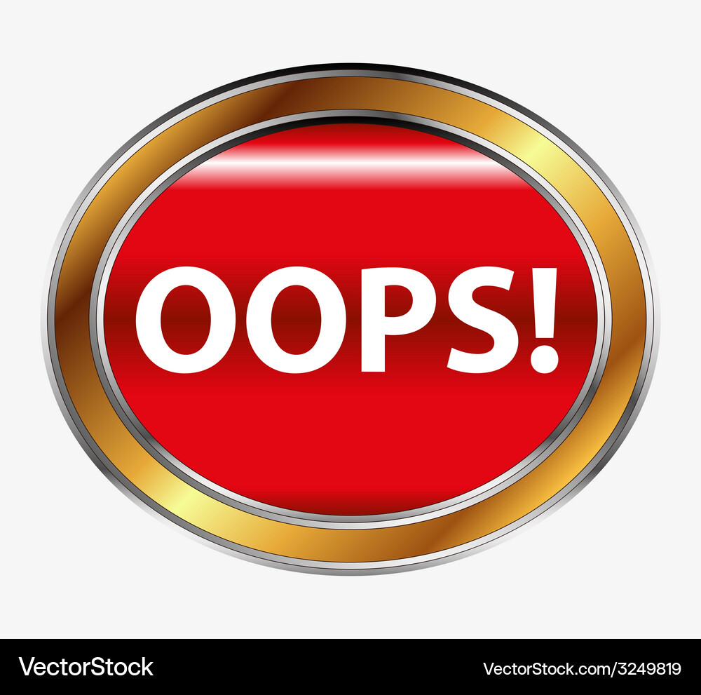 Button with the word oops Vector Image