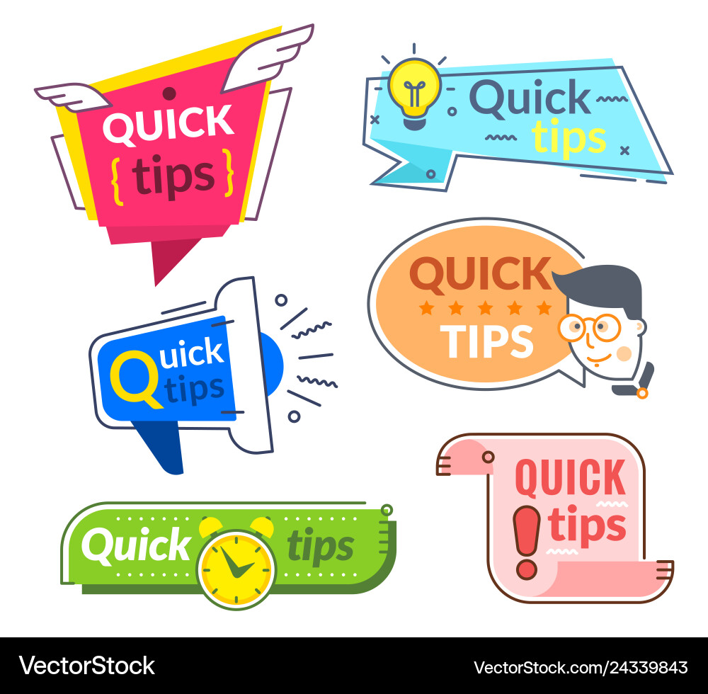 Quick tip labels tips and tricks suggestion Quick tip labels tips and tricks suggestion vector image