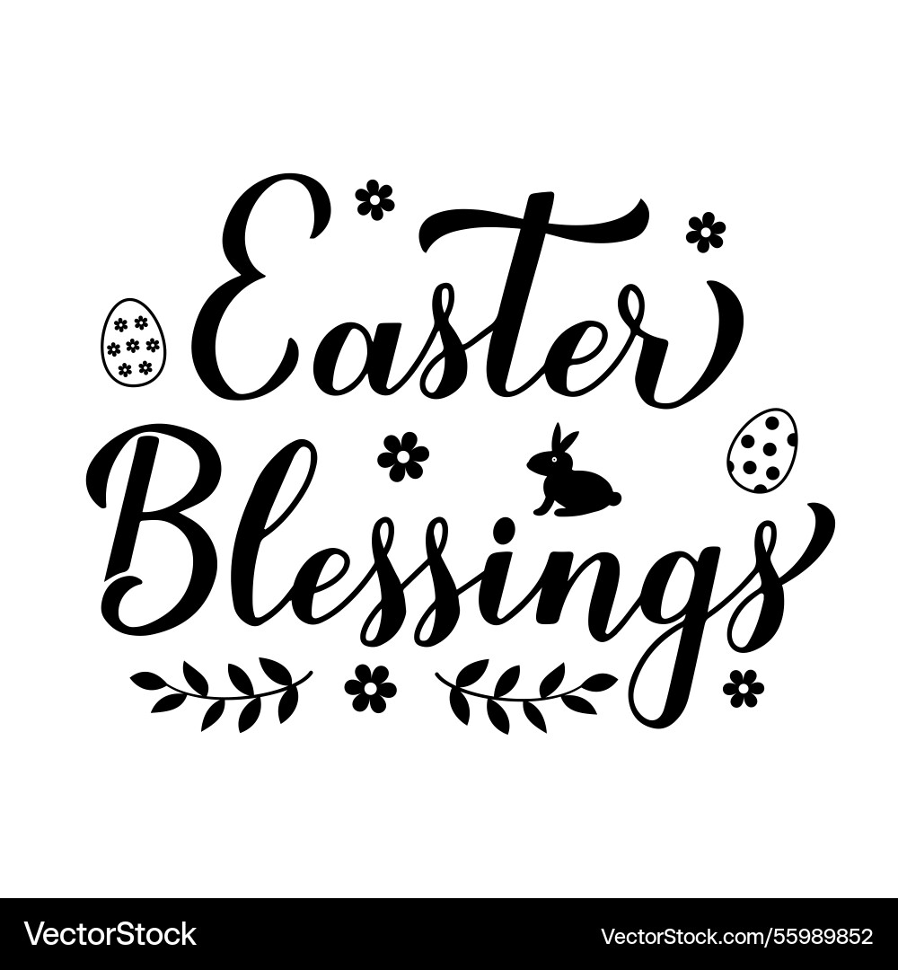 Easter blessings calligraphy hand lettering Easter blessings calligraphy hand lettering vector image