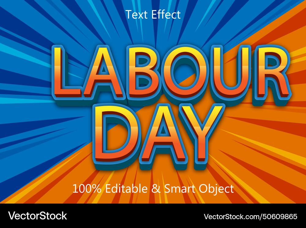 Labor day editable text effect 3 dimension emboss Labor day editable text effect 3 dimension emboss Vector Image