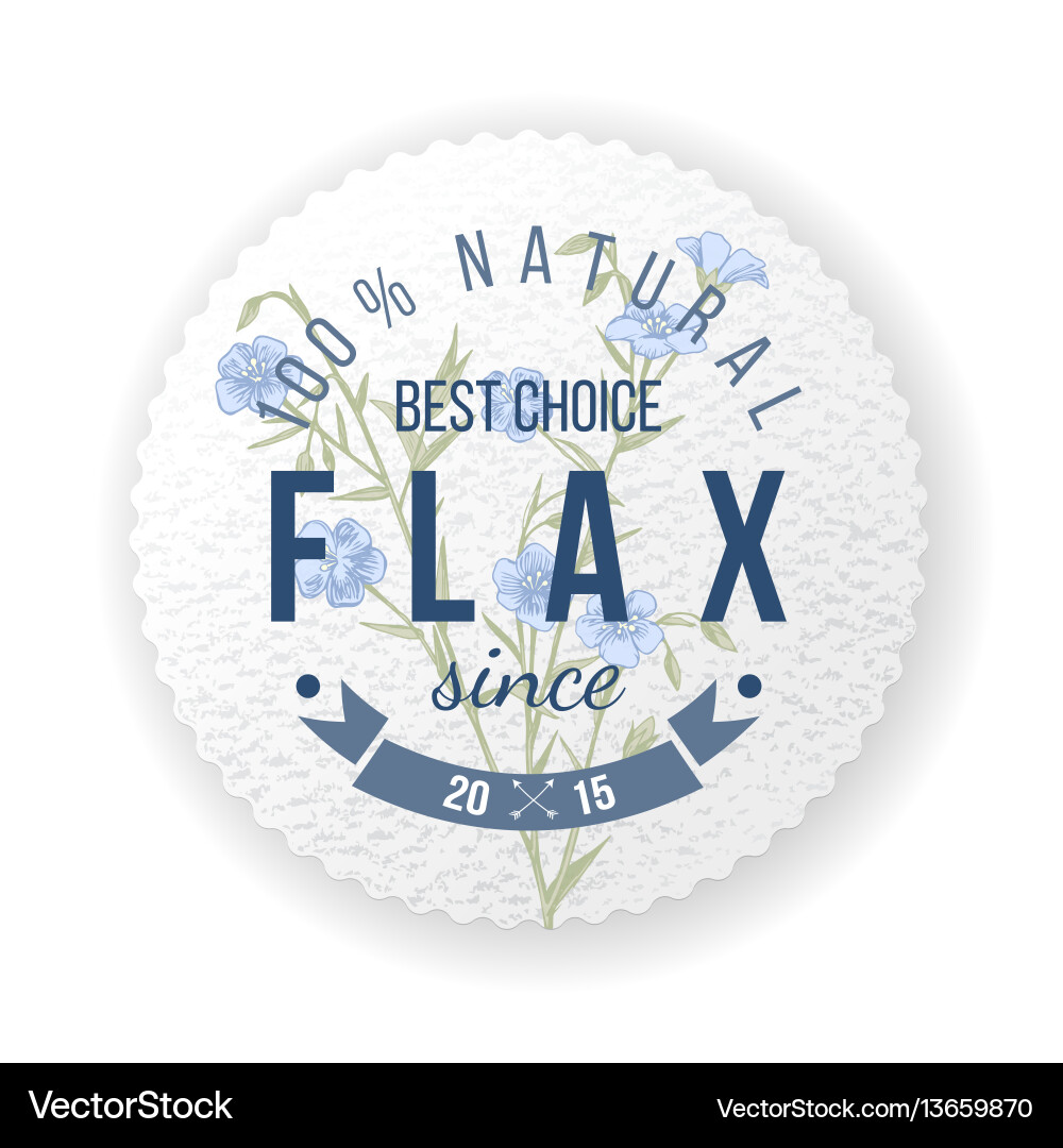 Flax round label with type design vector image