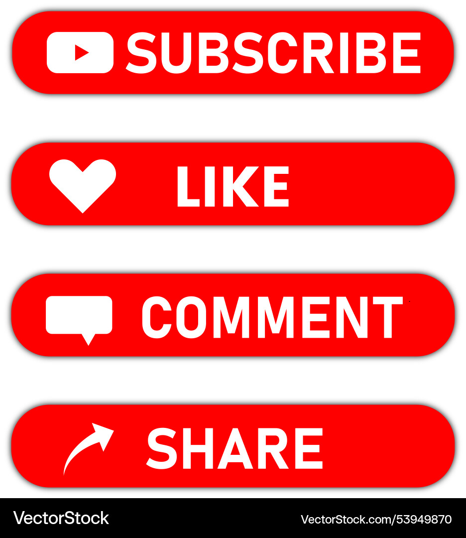 Subscribe like comment and share button set design Vector Image