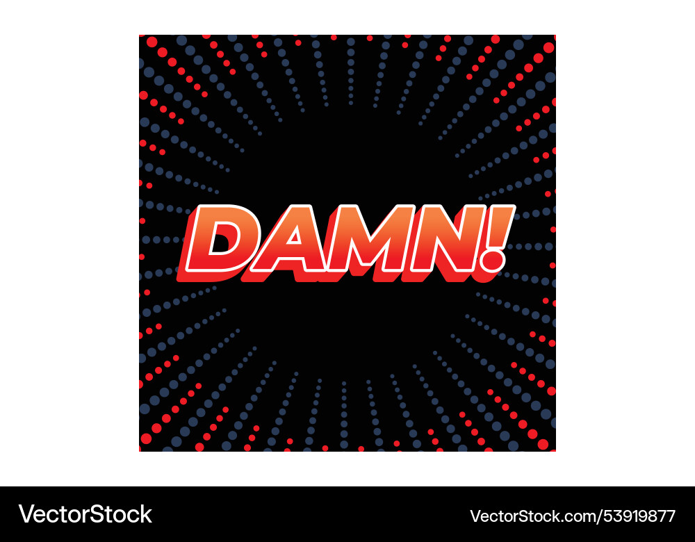 Damn text effect with modern color and 3d look Vector Image
