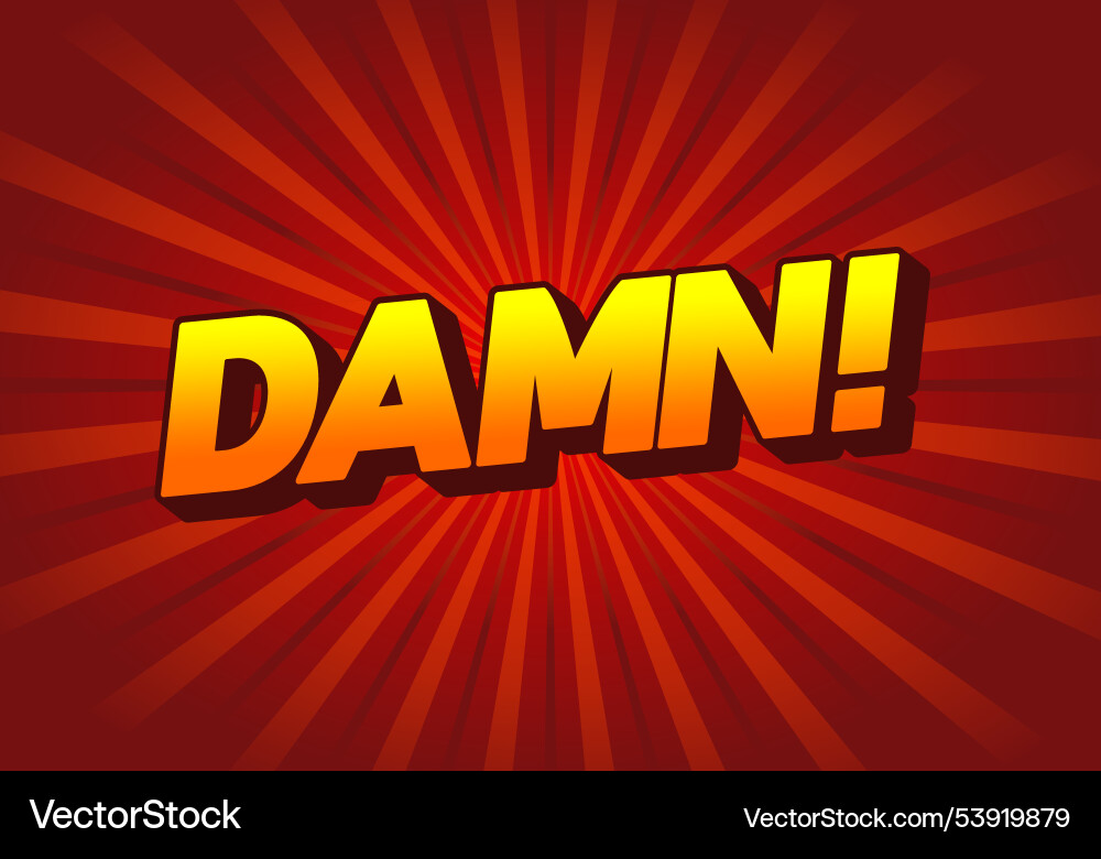 Damn text effect with modern color and 3d look Vector Image