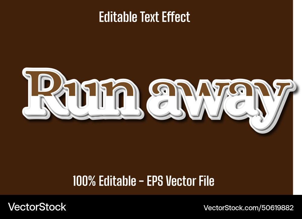 Run away editable text effect 3 d emboss gradient Run away editable text effect 3 d emboss gradient vector image