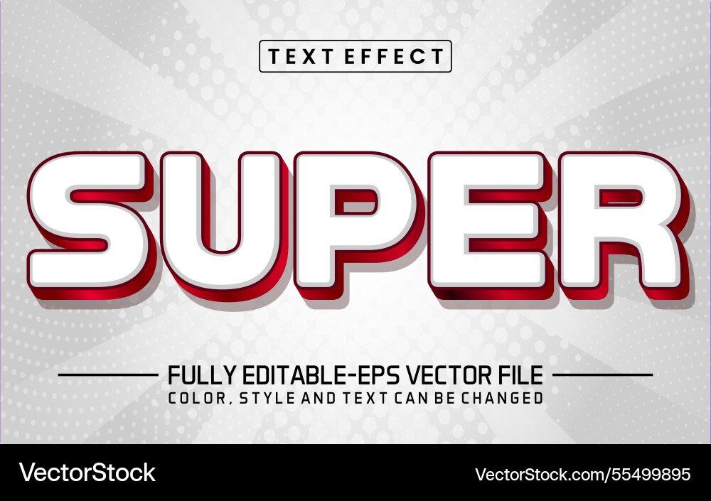 Super editable text style effect Super editable text style effect vector image