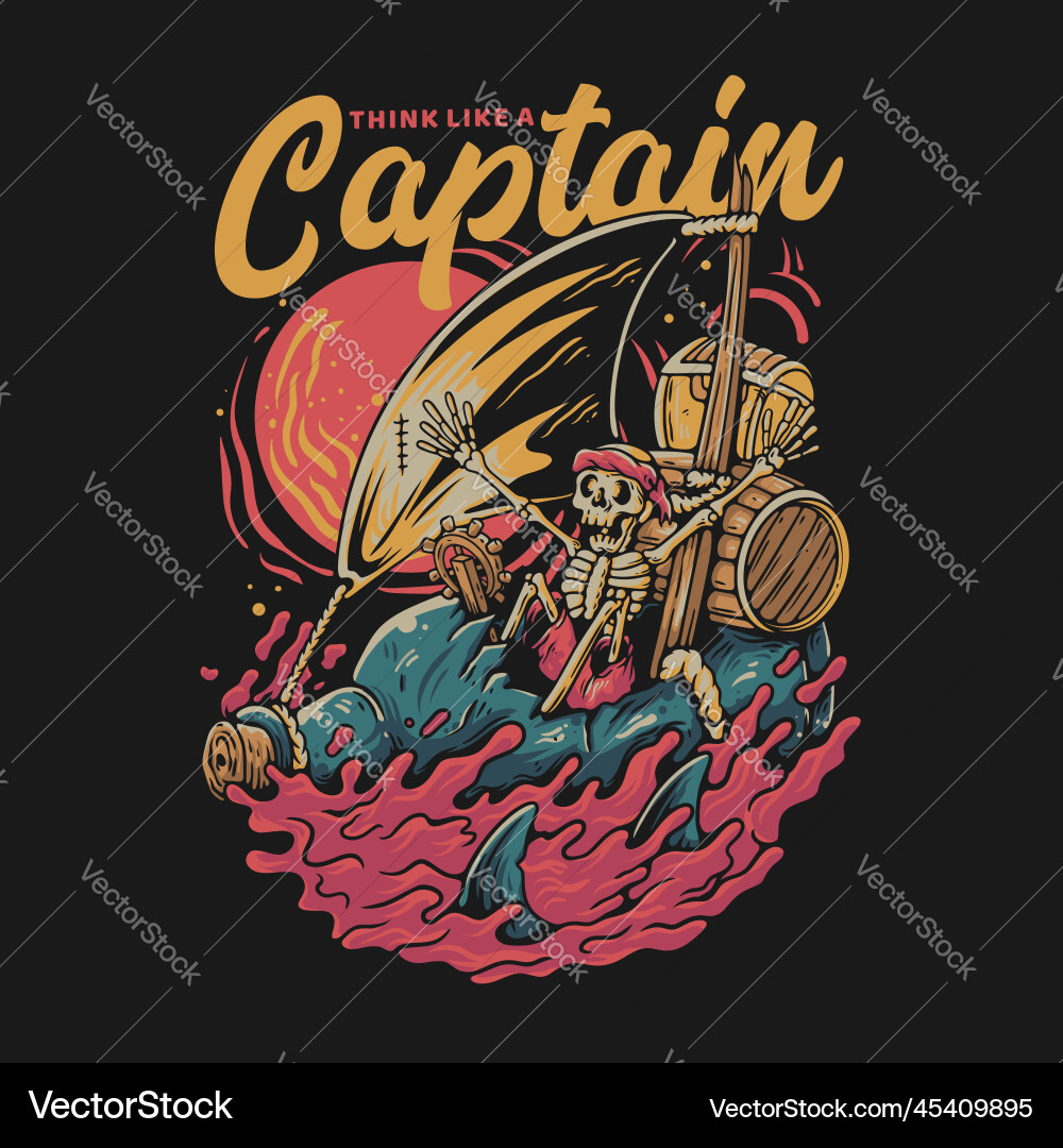 T-Shirt Design denken wie ein Kapitän mit Skelett T-Shirt Design denken wie ein Kapitän mit Skelett vektorbild