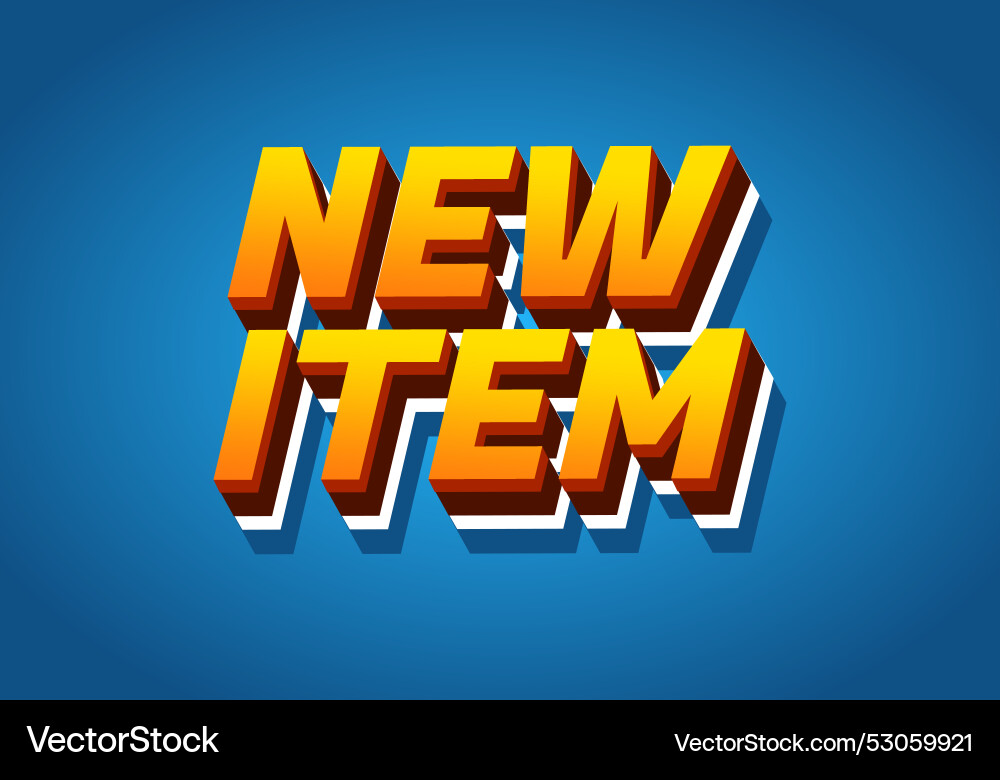 New item text effect in 3d style for print ad New item text effect in 3d style for print ad vector image