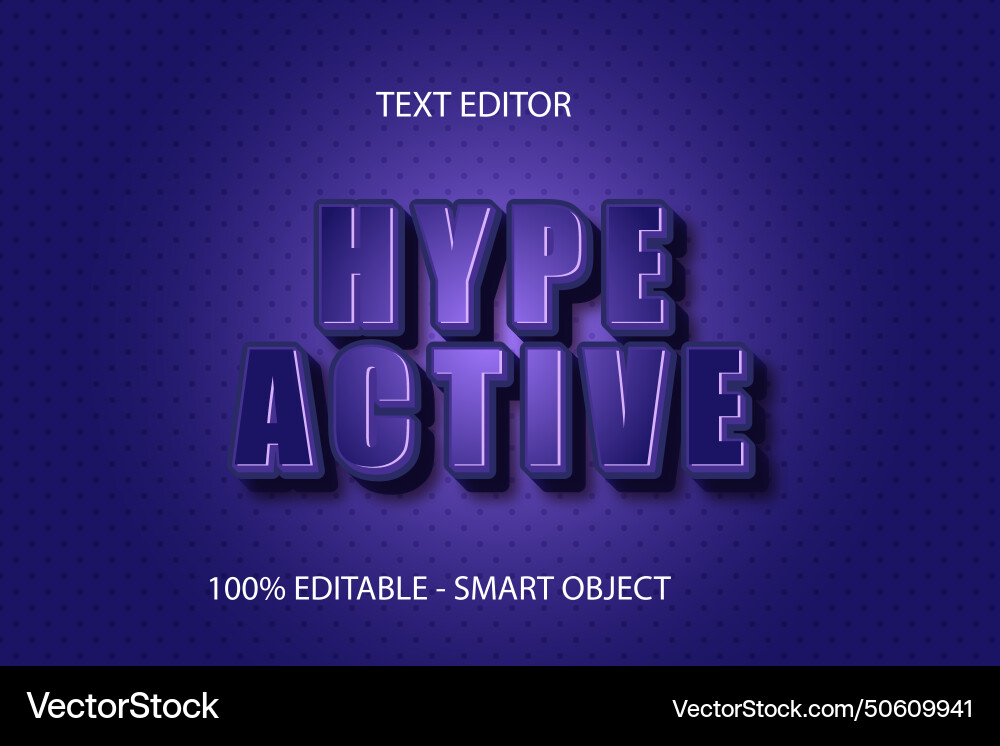 Hype active editable text effect 3 dimension Hype active editable text effect 3 dimension vector image