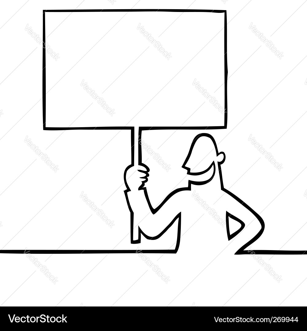 Man holding a protest sign Royalty Free Vector Image