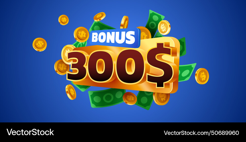 300-dollars-bonus-falling-golden-coins-cashback-vector-50689960.jpg