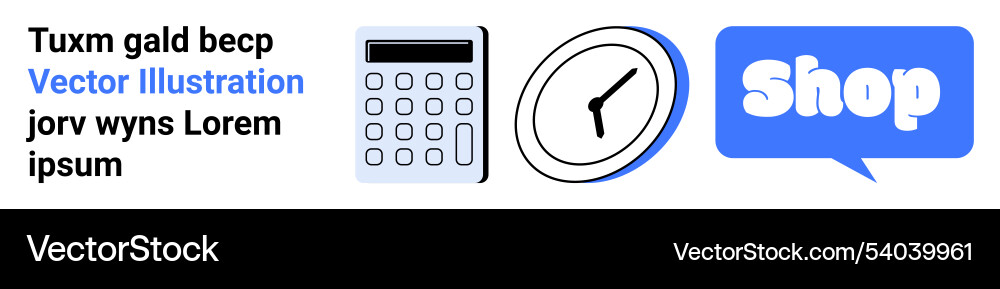 Calculator clock and shop text with sample Calculator clock and shop text with sample vector image