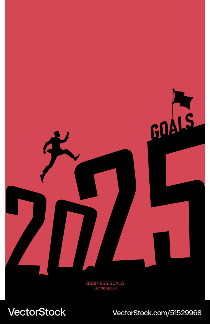 Business Success And Growing Growth 2024 To 2025 Vector Image Business Success And Growing Growth 2024 To 2025 Vector Image