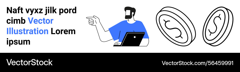 Man using laptop and pointing towards dollar coins Man using laptop and pointing towards dollar coins vector image