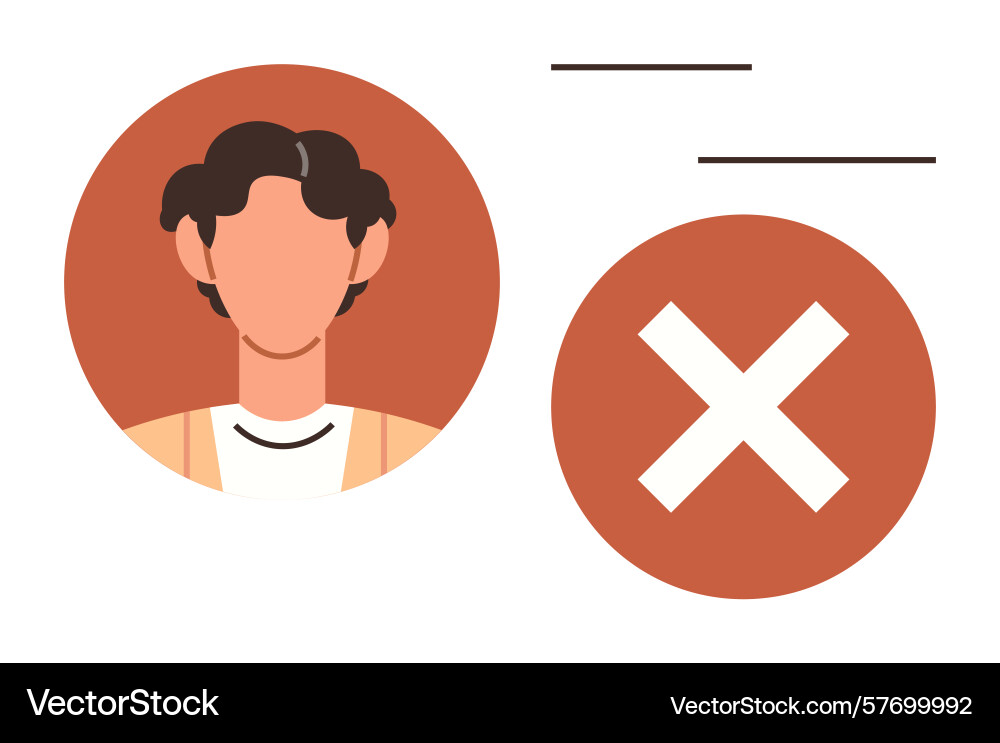 Profile rejection concept with user avatar Profile rejection concept with user avatar Vector Image
