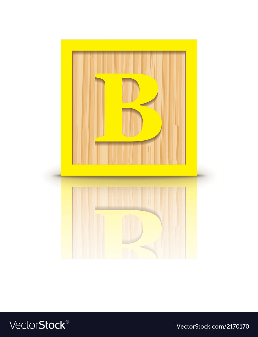 Letter B wooden alphabet block Royalty Free Vector Image Letter B wooden alphabet block Royalty Free Vector Image