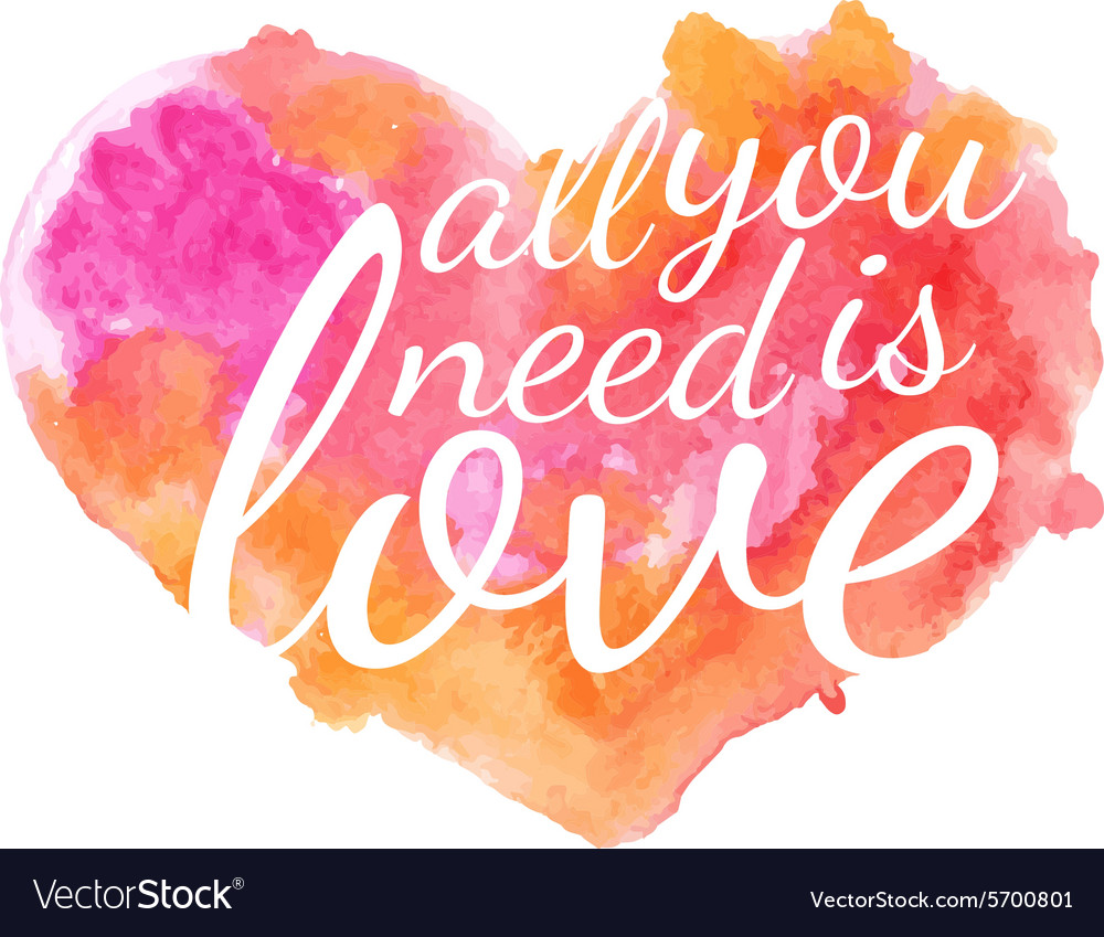 Beautiful watercolor heart with quotes love vector image