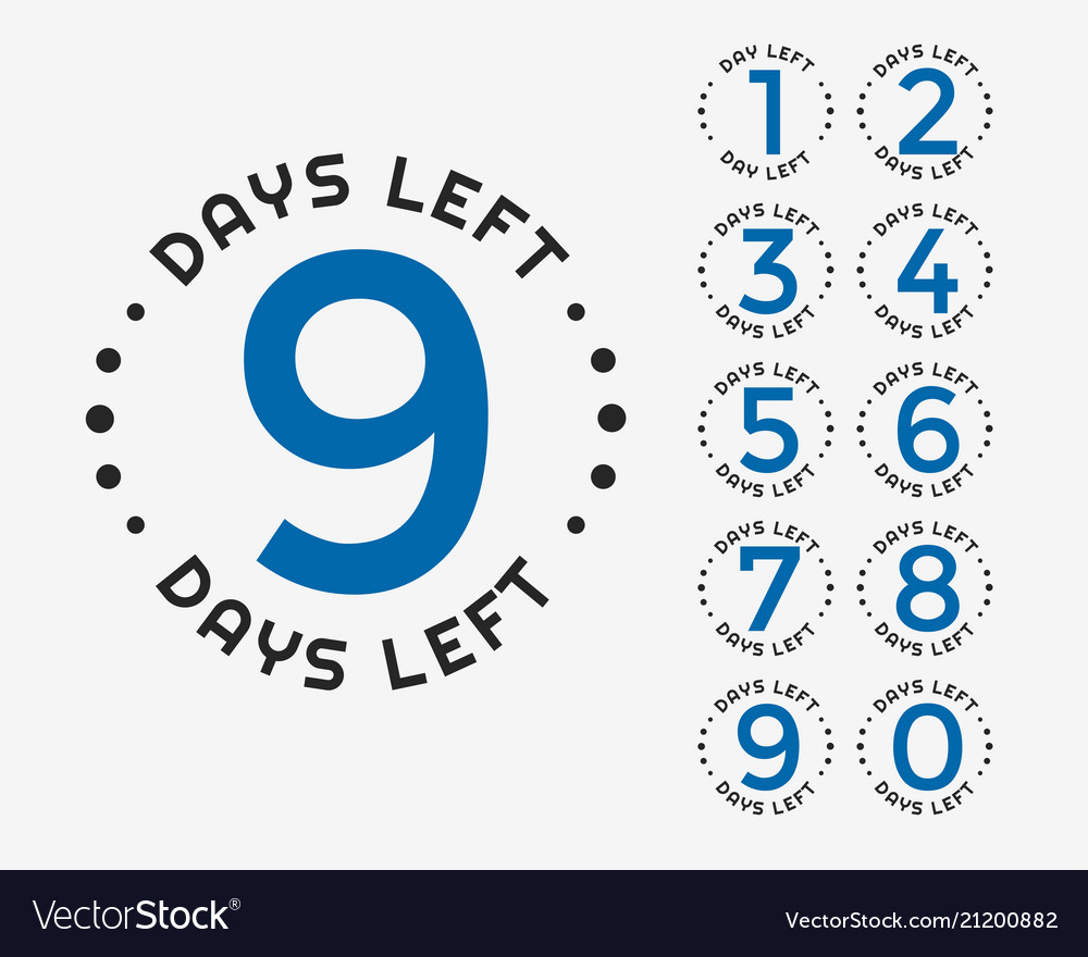 Number of days left badge or sticker design Vector Image