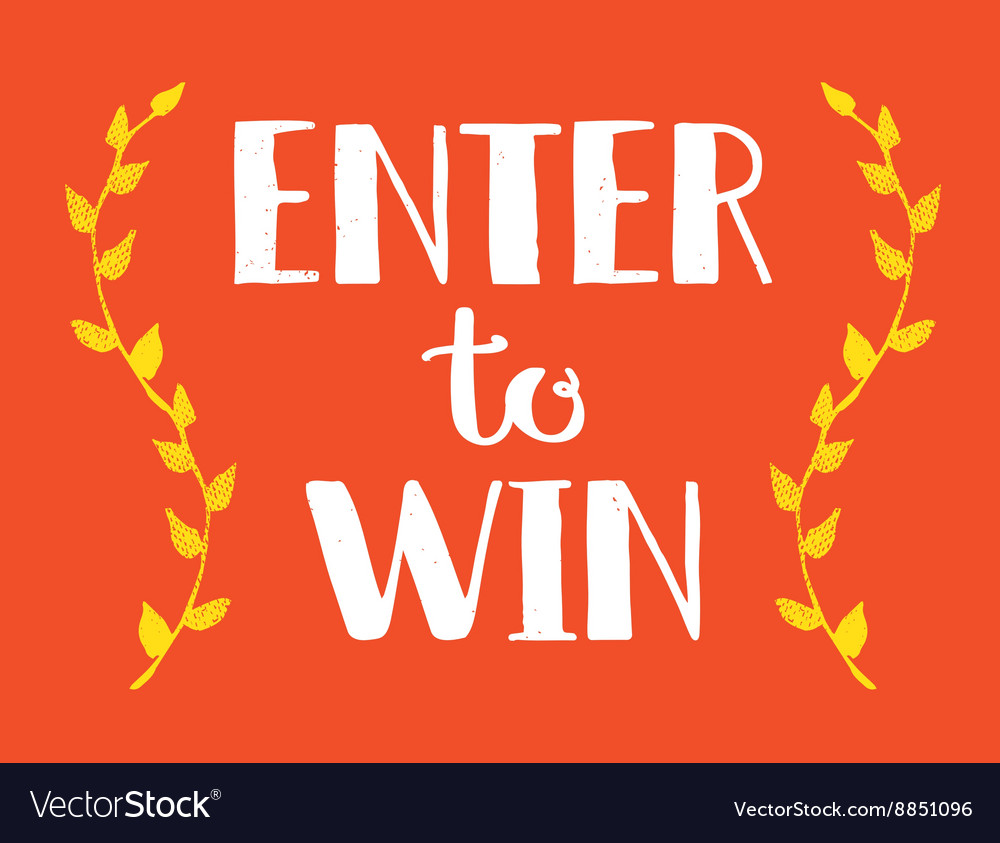 enter to win sign