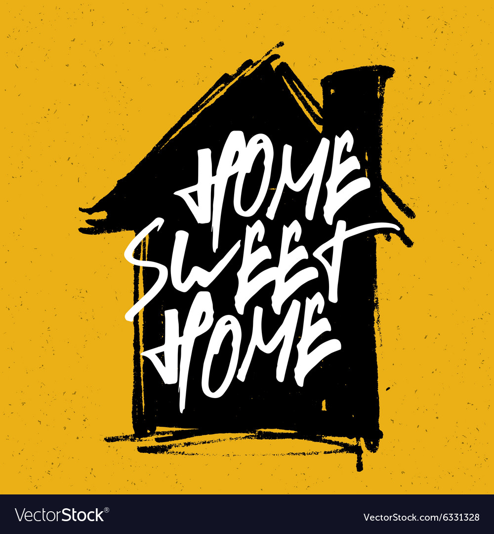 Download Home sweet home on house silhouette Royalty Free Vector