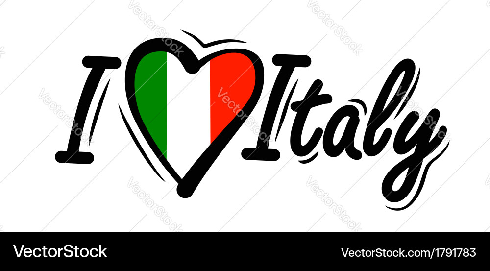 I Love Italy Royalty Free Vector Image VectorStock