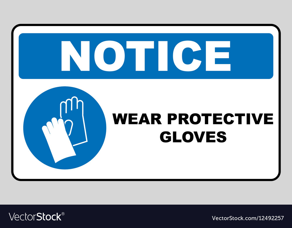 Wear Gloves Safety Sign Warning Sign Royalty Free Vector
