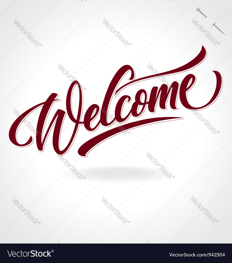 Welcome hand lettering Royalty Free Vector Image