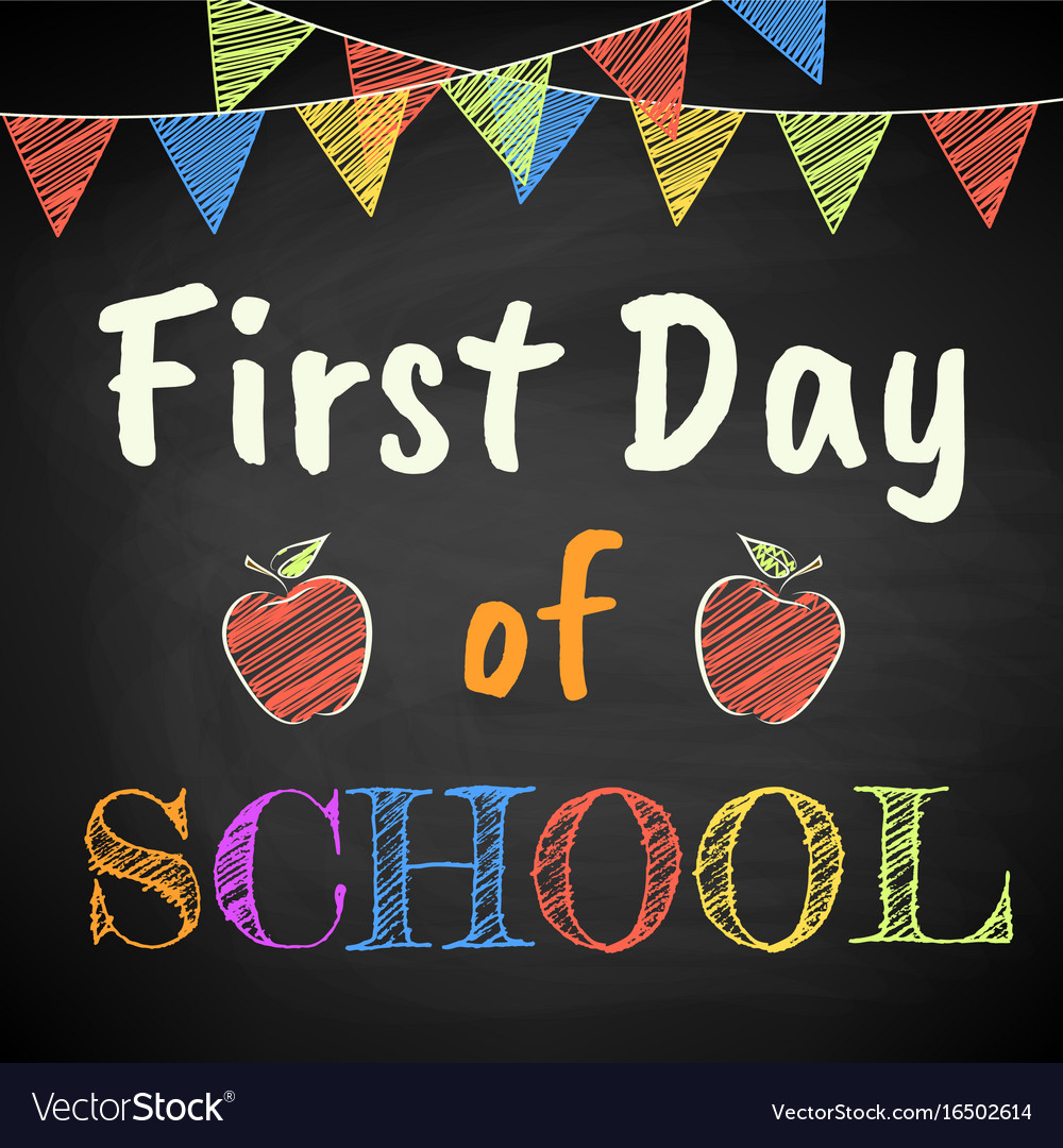 First day of school Royalty Free Vector Image - VectorStock