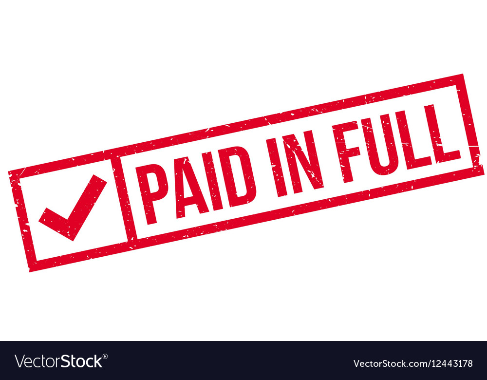 Paid In Full Stamp Vector - 1000x780 - jpeg Paid In Full Stamp Vector
