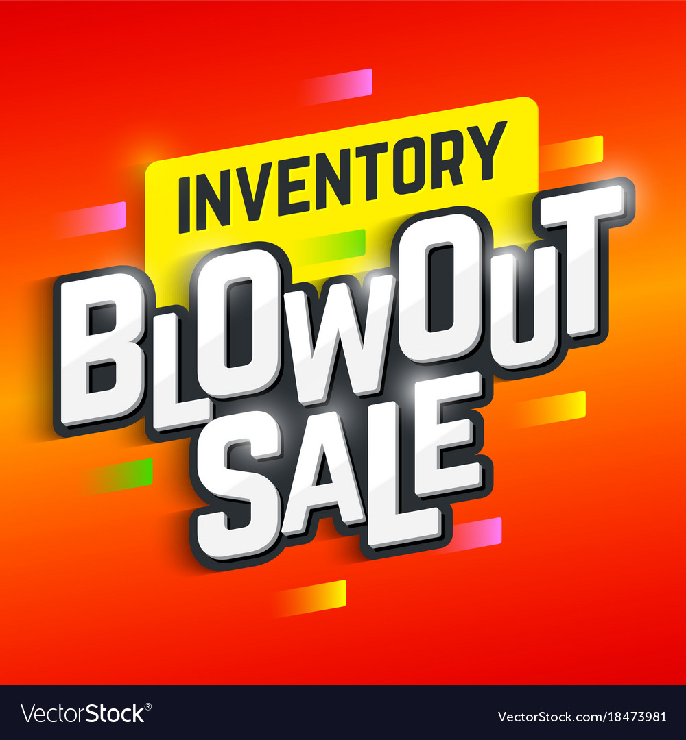 Inventory blowout sale banner special offer big Vector Image