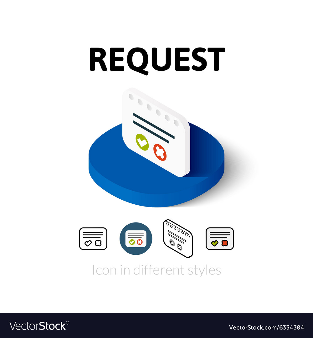 Request icon in different style Royalty Free Vector Image