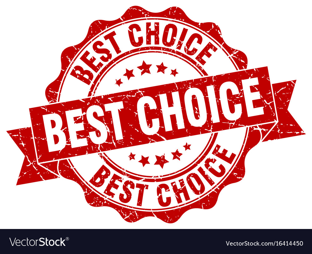 best choice stamp sign seal royalty free vector image