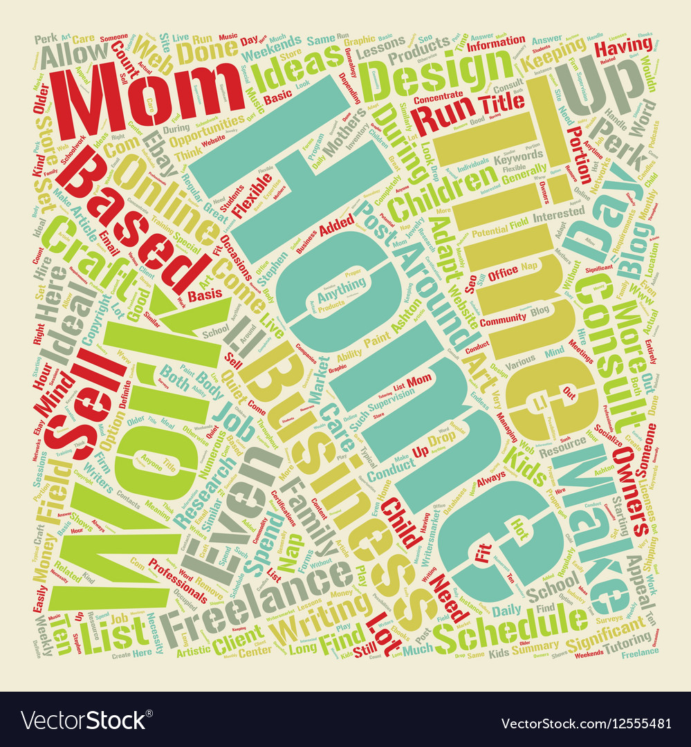home based business ideas for working moms the top 25 home based