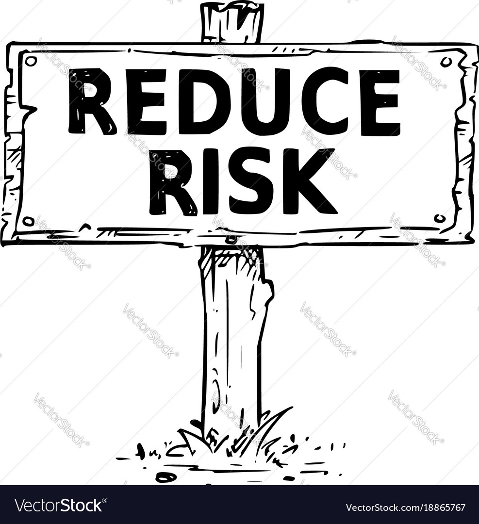 Wooden sign board drawing with reduce risk text Vector Image