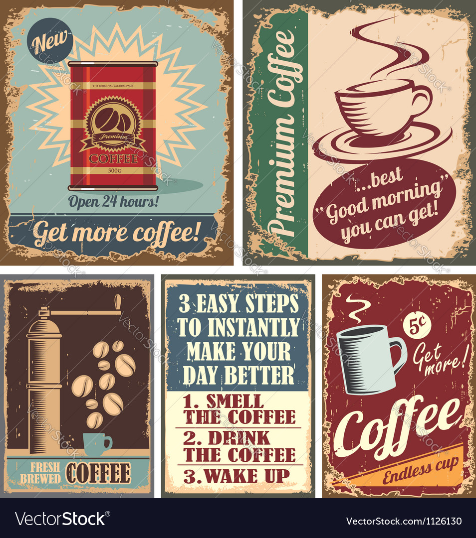 Vintage Coffee Posters And Metal Signs Royalty Free Vector - 954x1080 - jpeg Old Coffee Signs