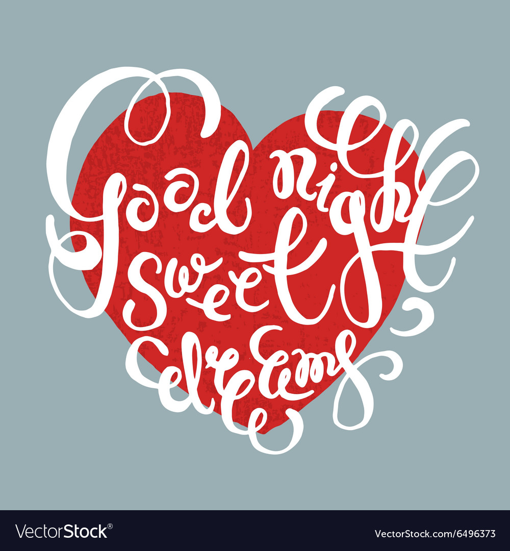 Romantic quote Good night Sweet dreams vector image