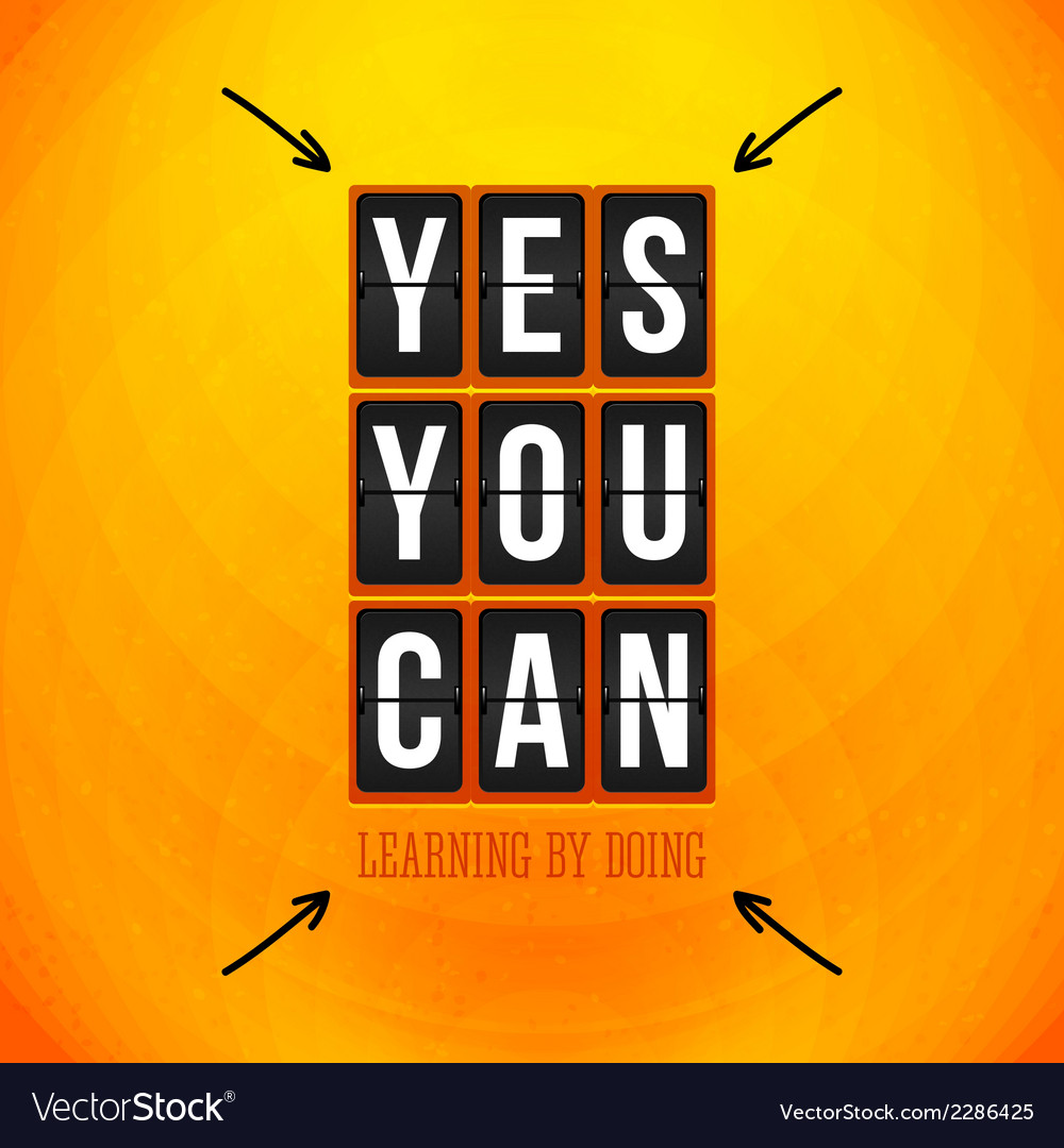 Yes You can Motivational poster typography design Vector Image