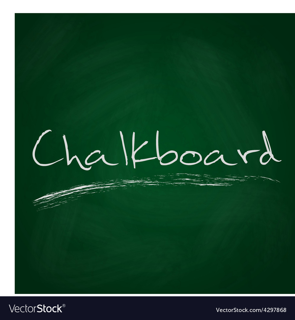 Retro dark green chalkboard background with text Vector Image