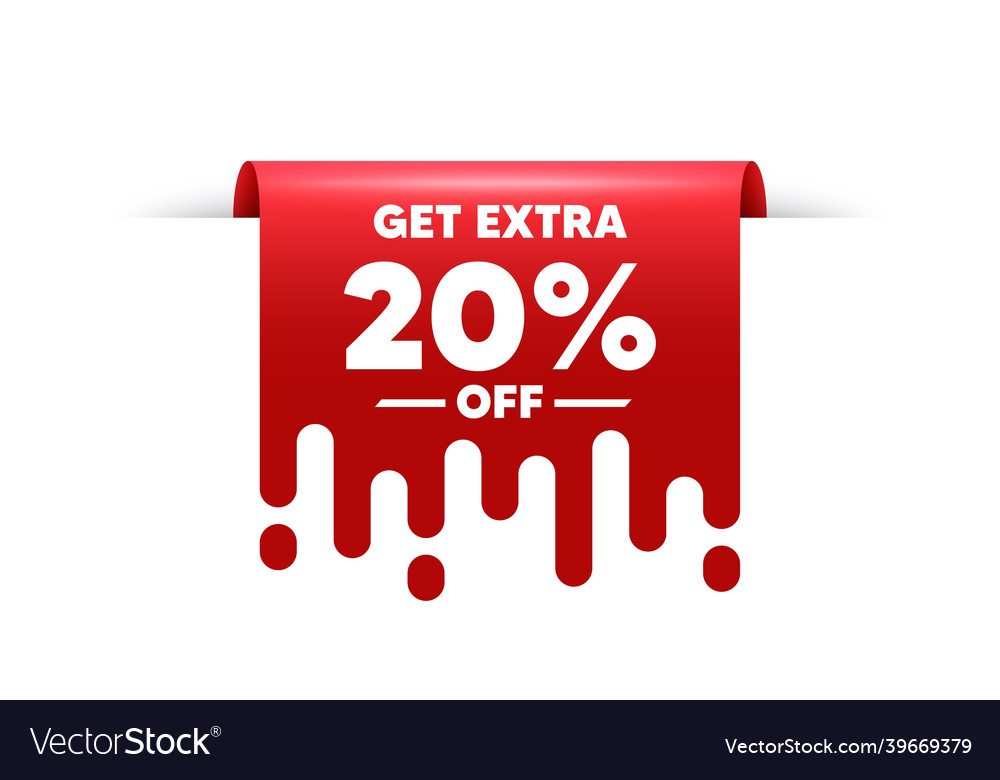 Get extra 20 percent off sale discount offer sign Vector Image