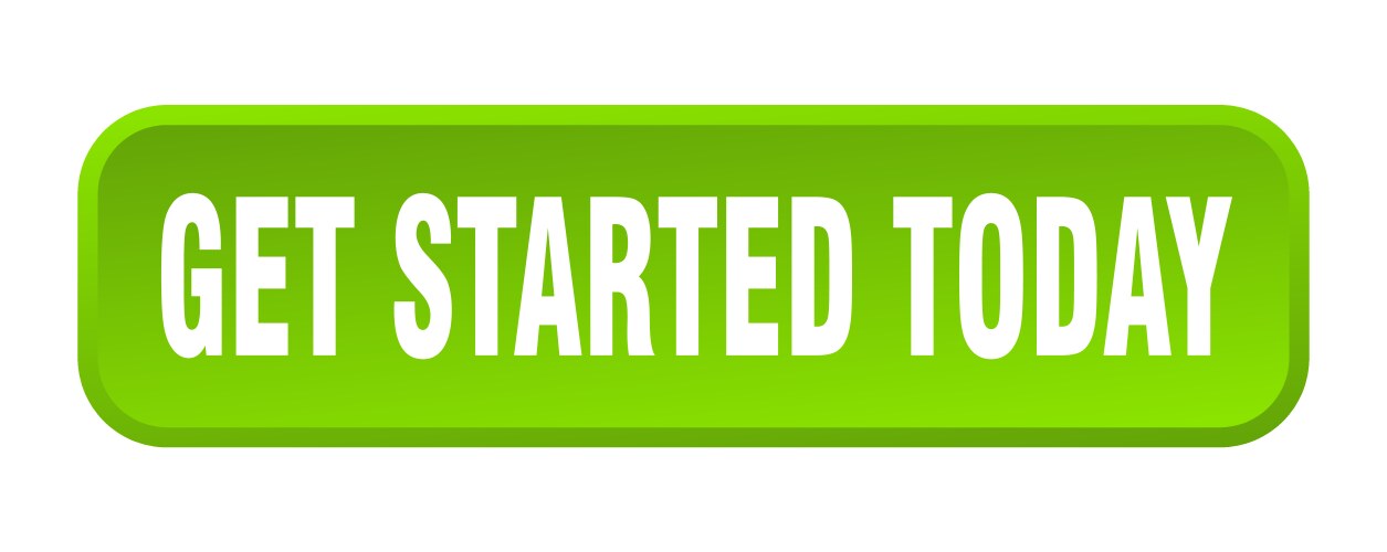 get started today button square vector image vector image