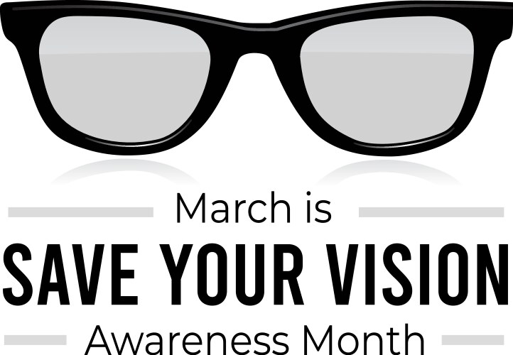 save your vision awareness month vector