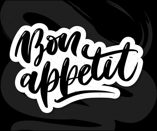 bon appetit hand drawn lettering vector image