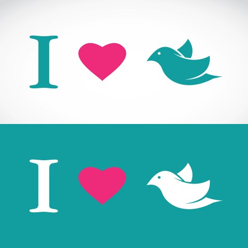 I love bird vector image