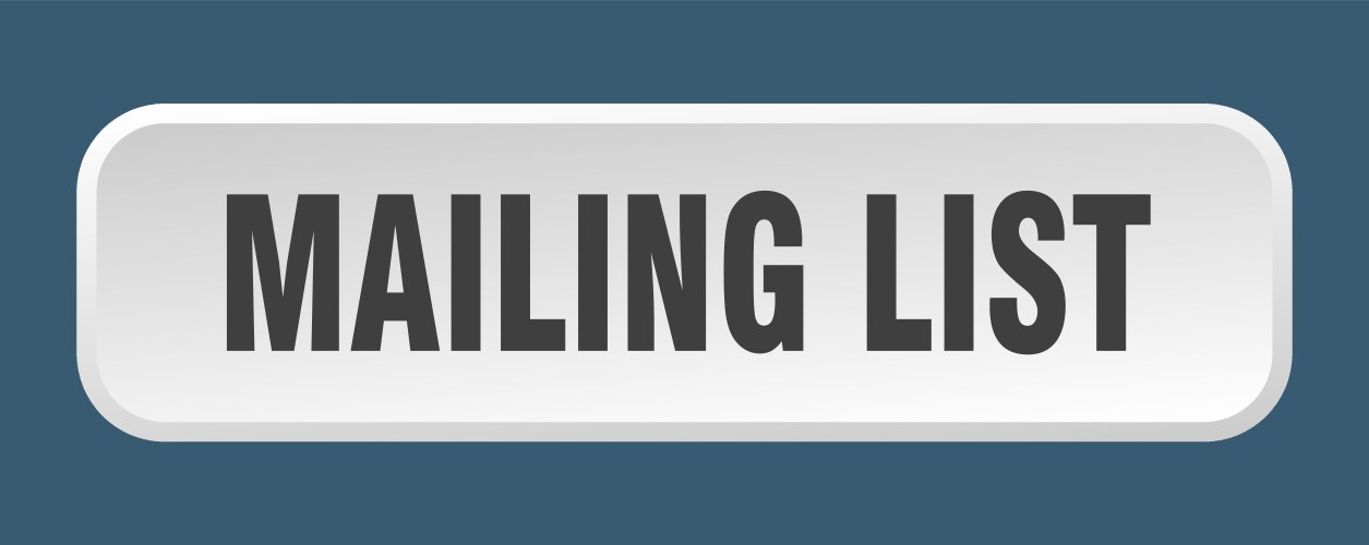 Mailing list button square 3d push vector image