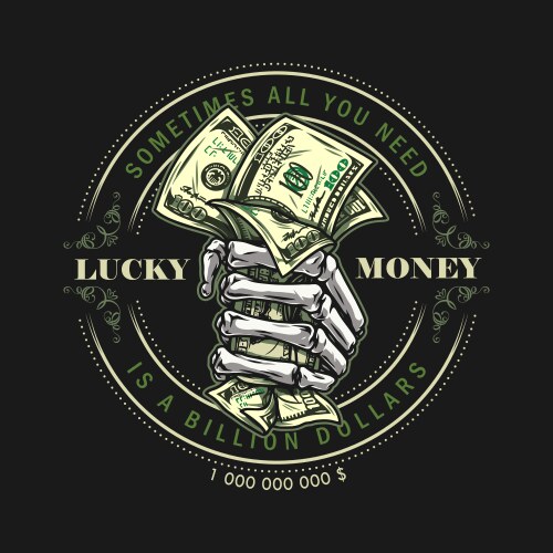 Skeleton Hand Money Vintage Label Vector Image