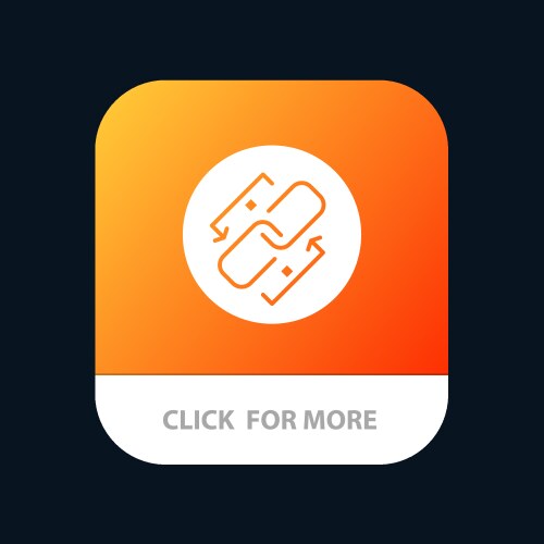 Link chain url connection mobile app button vector image